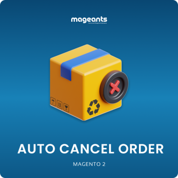 Magento 2 Auto Cancel Order Extension – Automatically Cancel Unpaid Orders and Restock Inventory