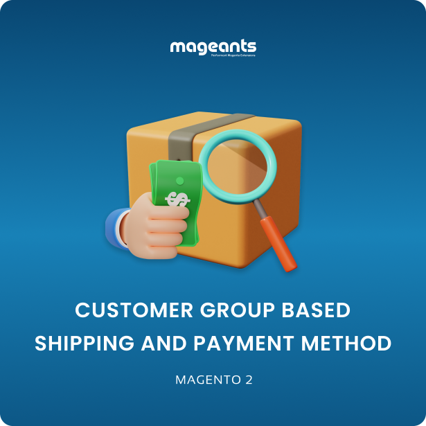 Customer Group Based Shipping and Payment Method For Magento 2