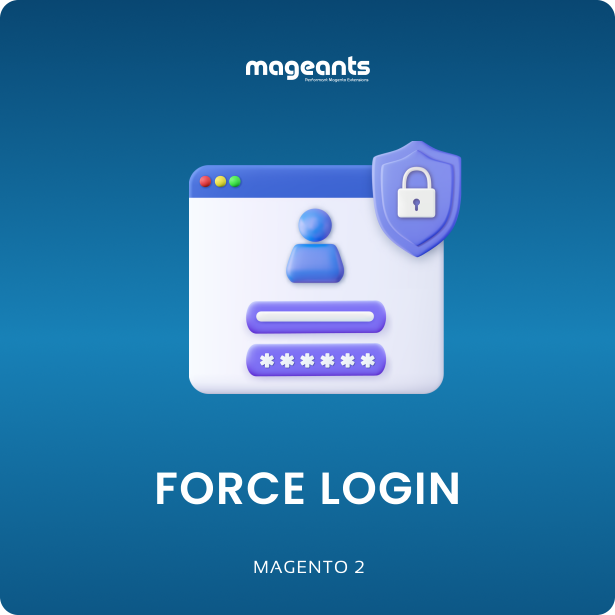 Force Login For Magento 2