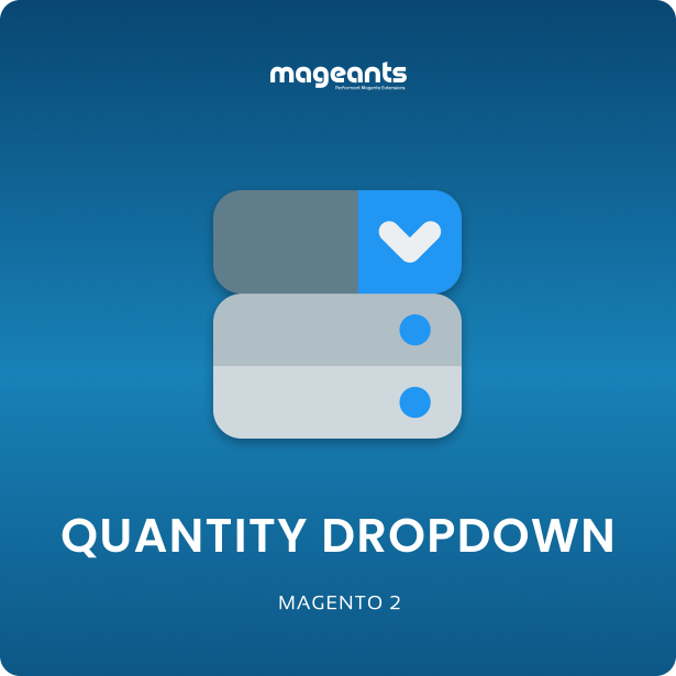 Quantity Dropdown For Magento 2