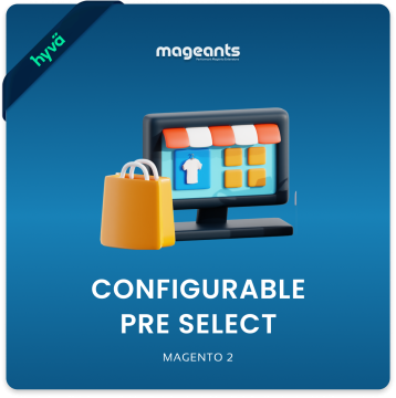 Configurable Pre Select For Magento 2
