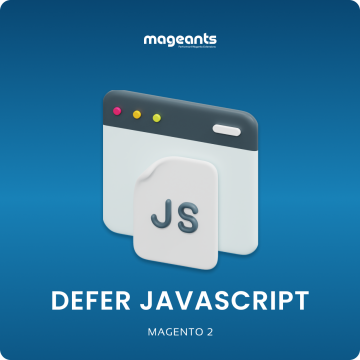 Defer JavaScript For Magento 2