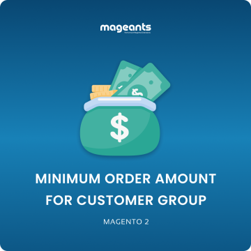 Minimum Order Amount For Customer Group For Magento 2
