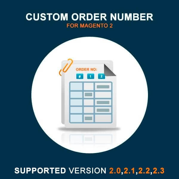 Guide of MageAnts Magento 2 Custom Order Number Extension