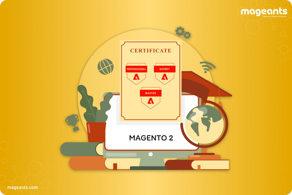 Magento 2 Certifications: A Complete Guide for Aspiring Developers