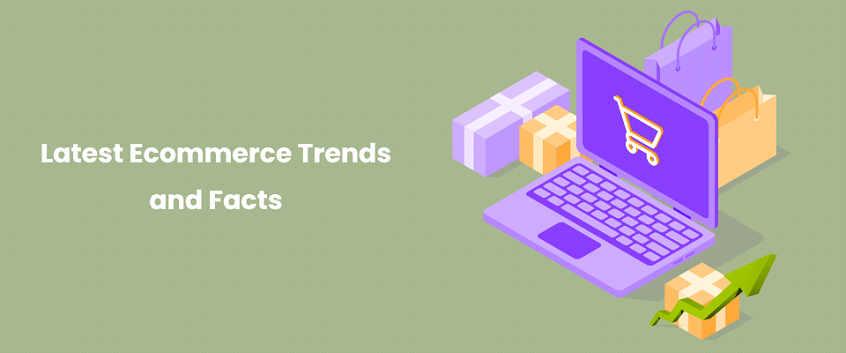 The Latest Ecommerce Trends and Facts in 2023