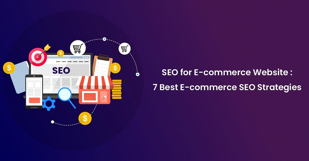 7 E-commerce SEO Strategies to Increase Your Brand Visibility