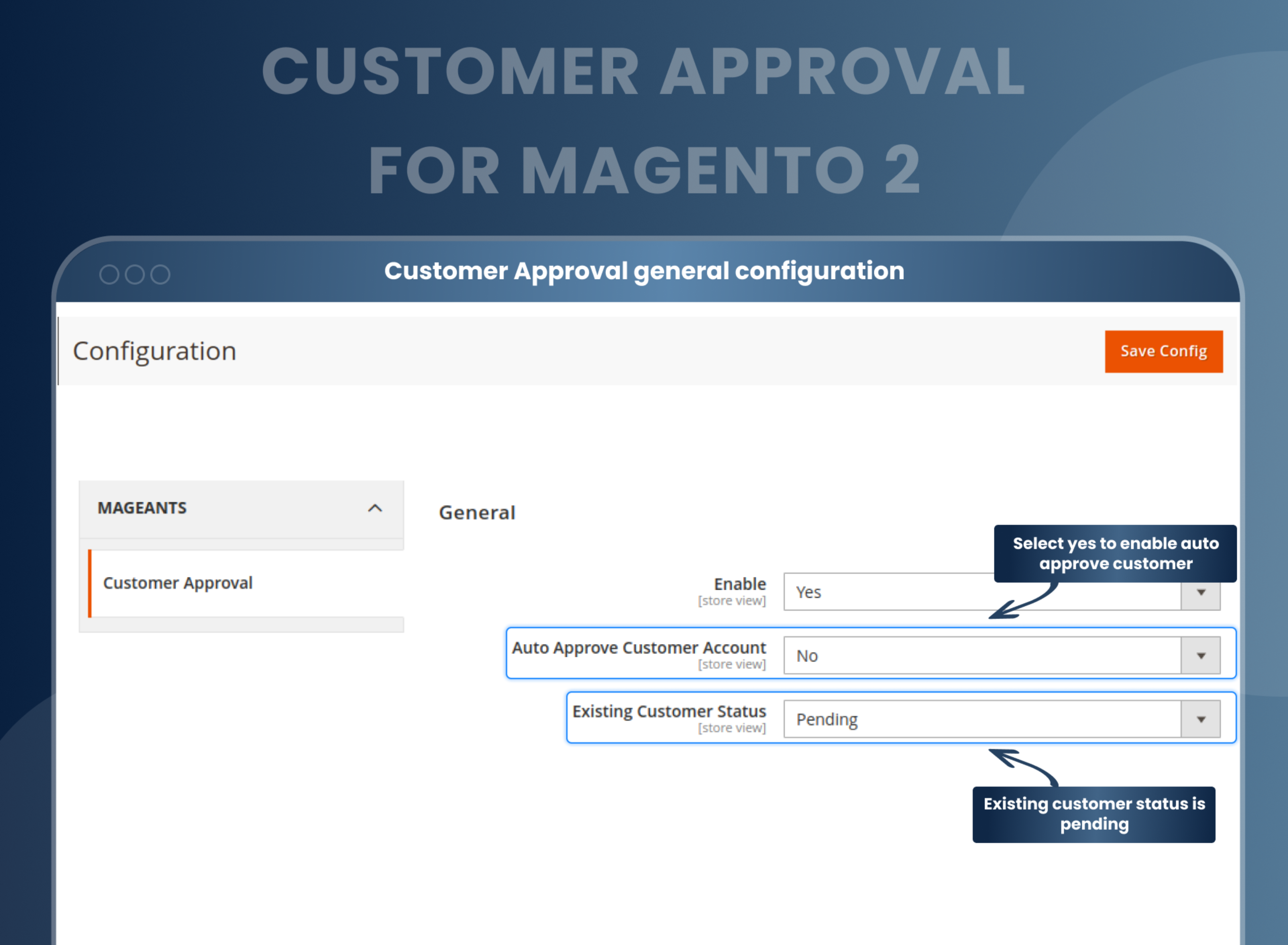 Customer Approval general configuration