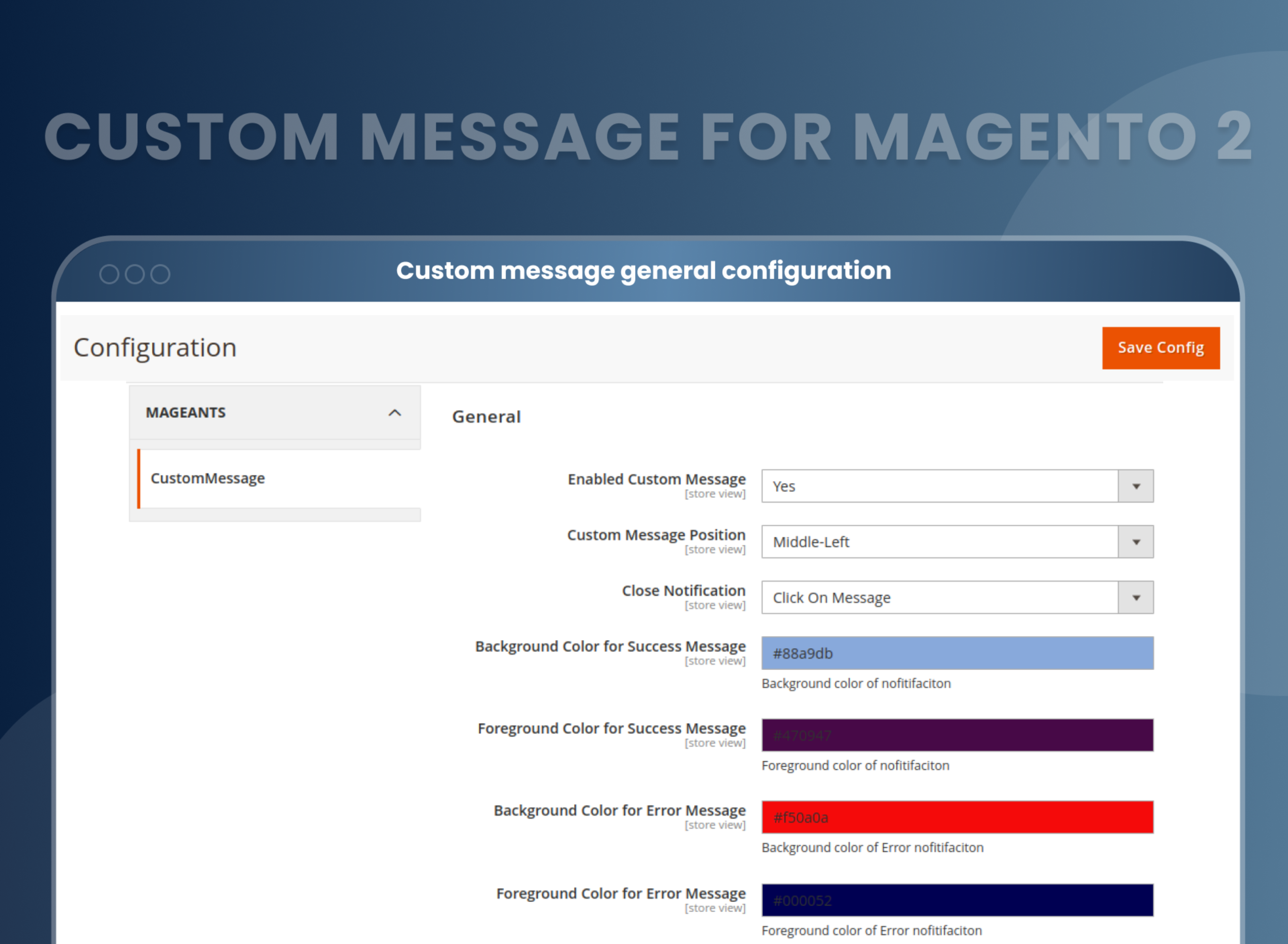 Custom message general configuration
