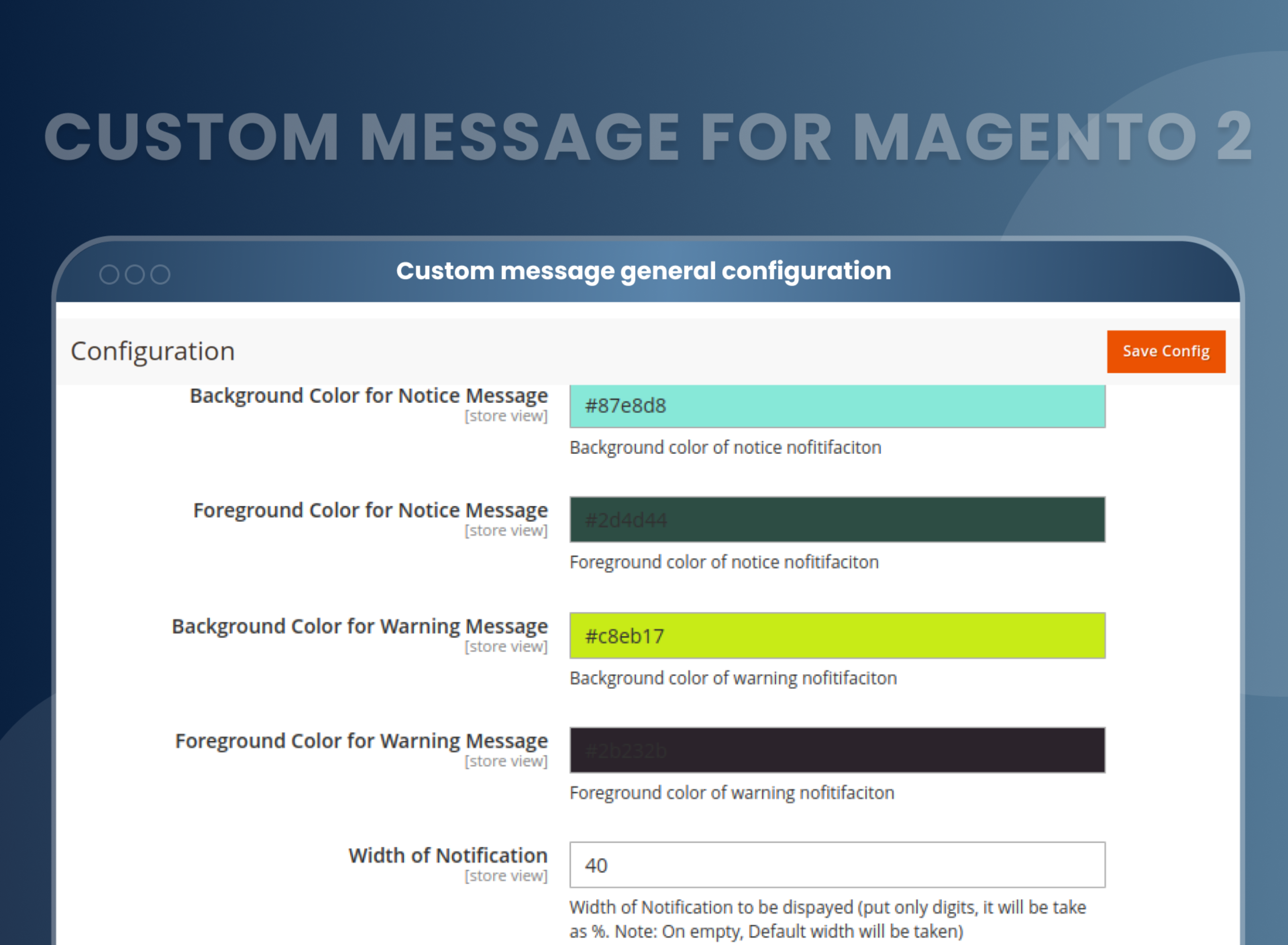 Custom message general configuration