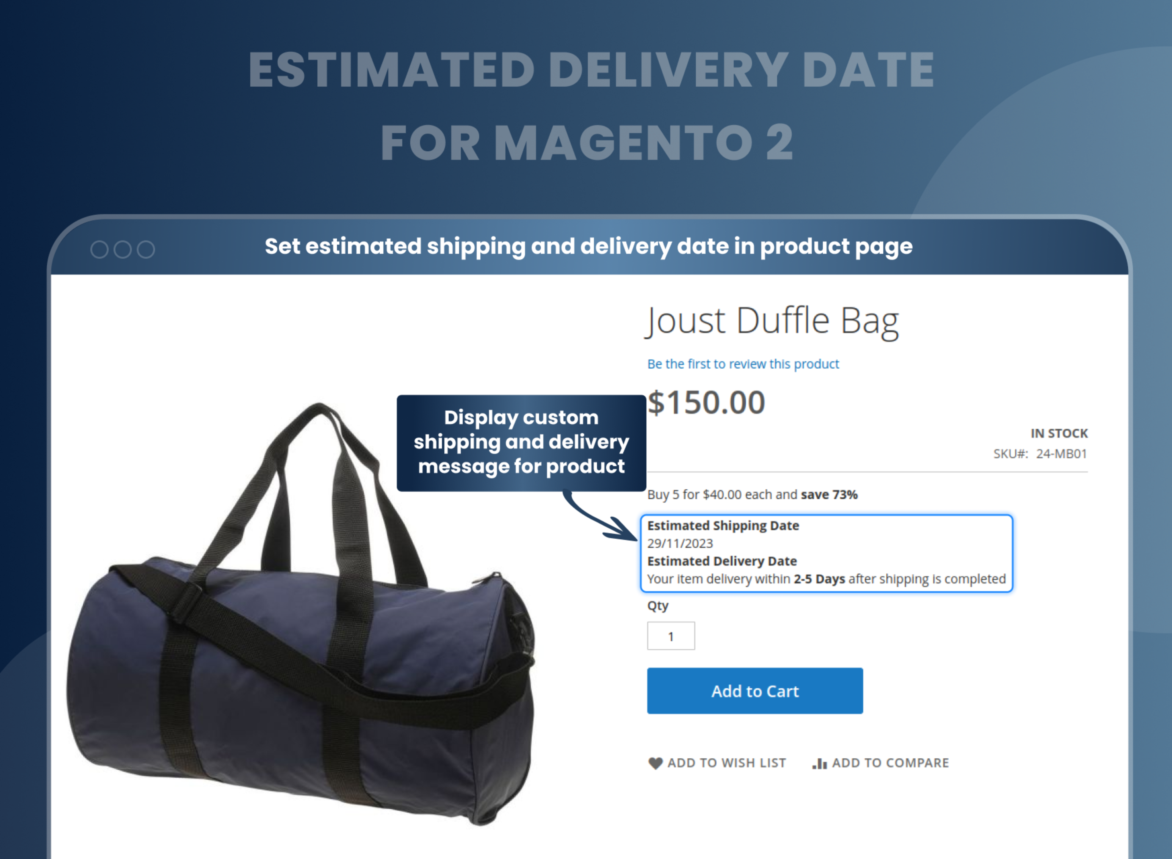 Set estimated shipping and delivery date in product page