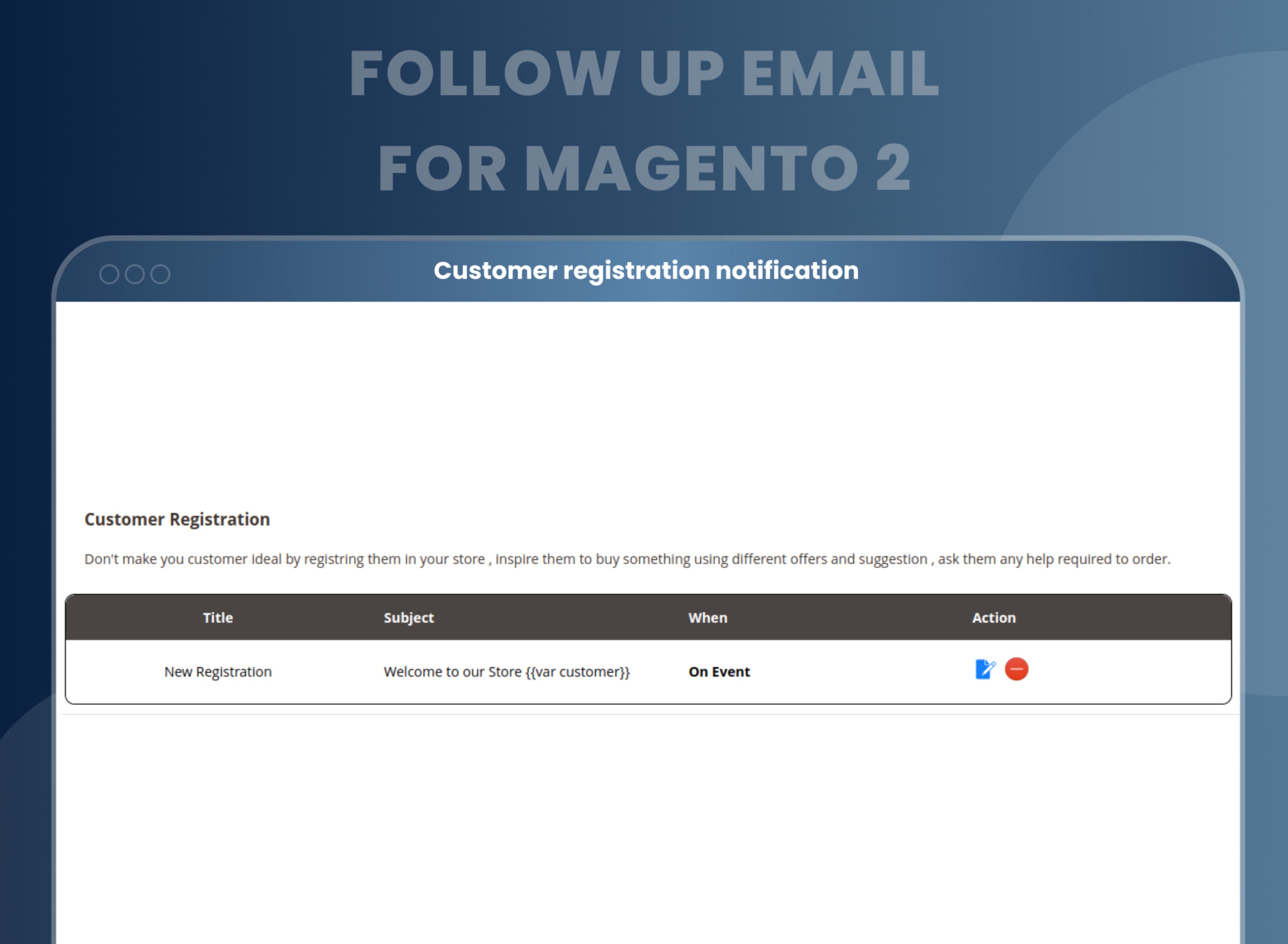 Customer registration notification