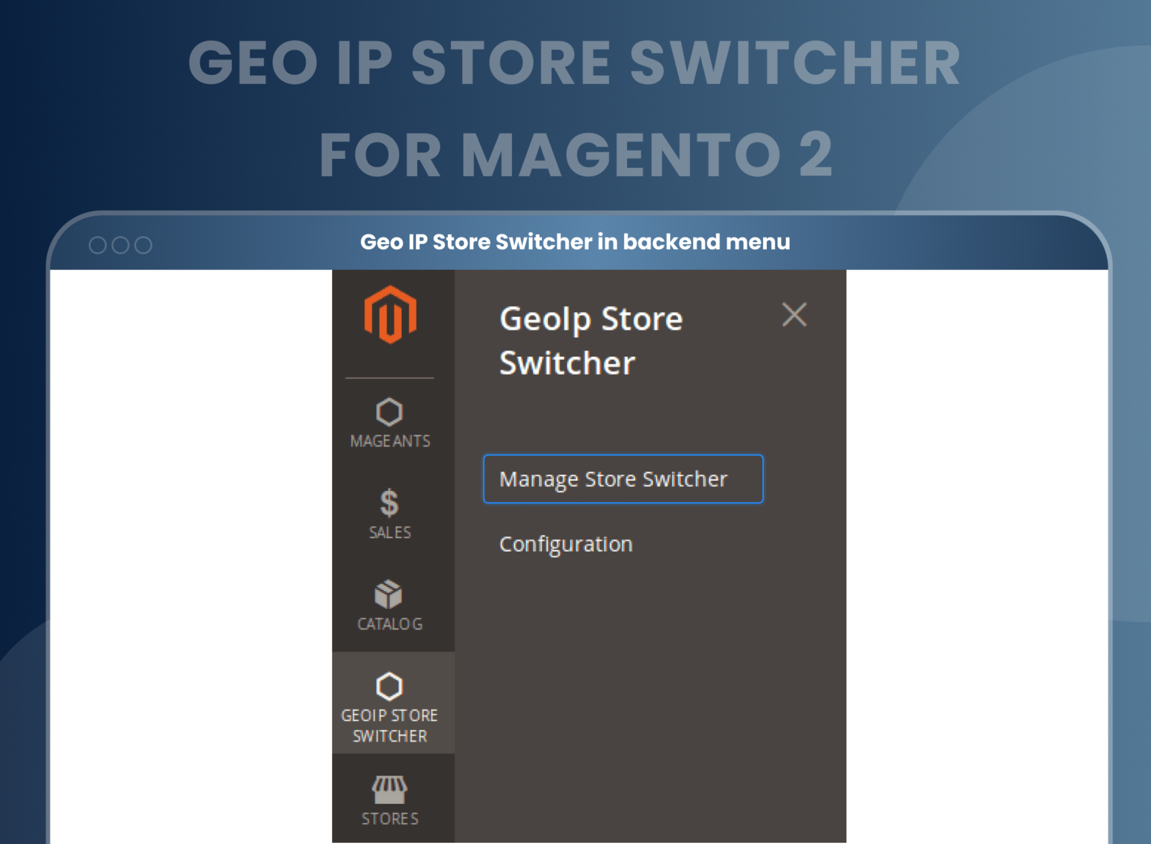 Geo IP Store Switcher in backend menu