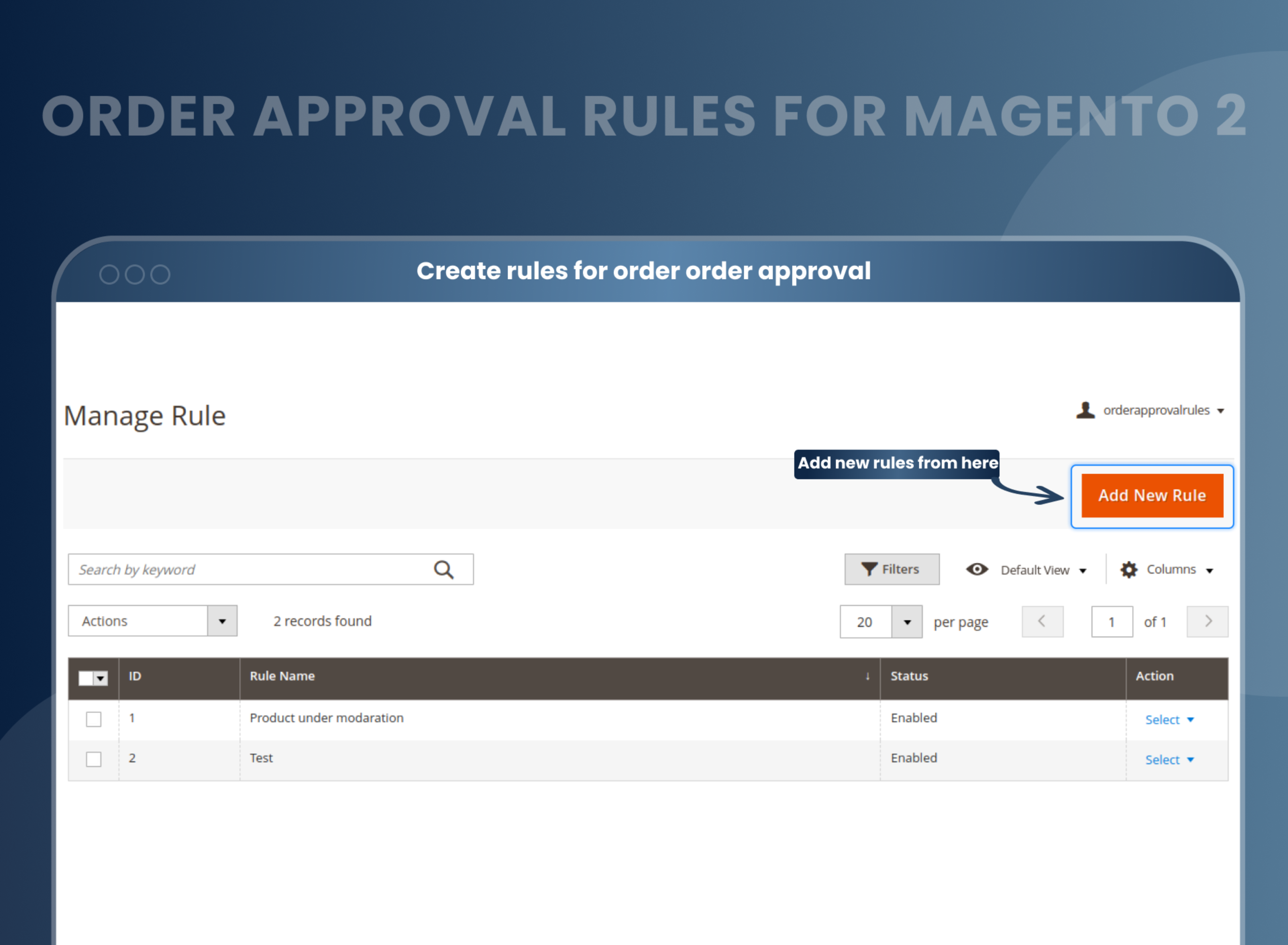 Create rules for order order approval