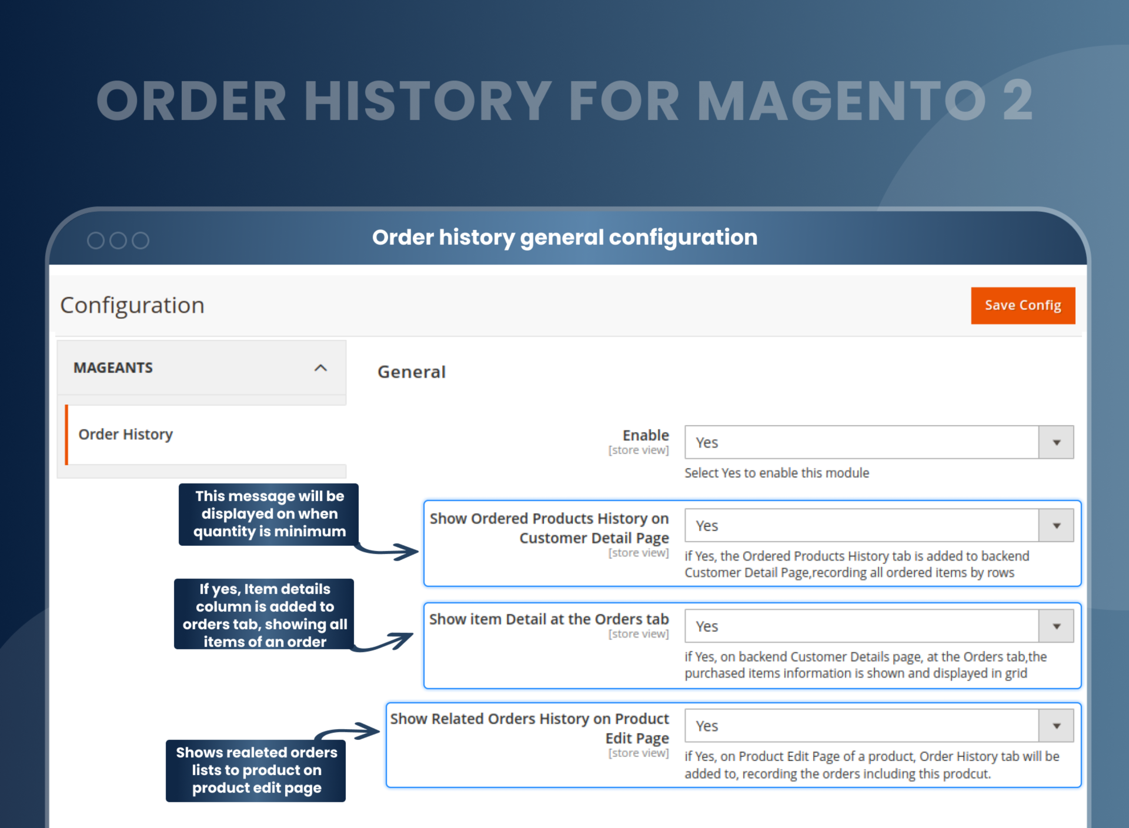 Order history general configuration