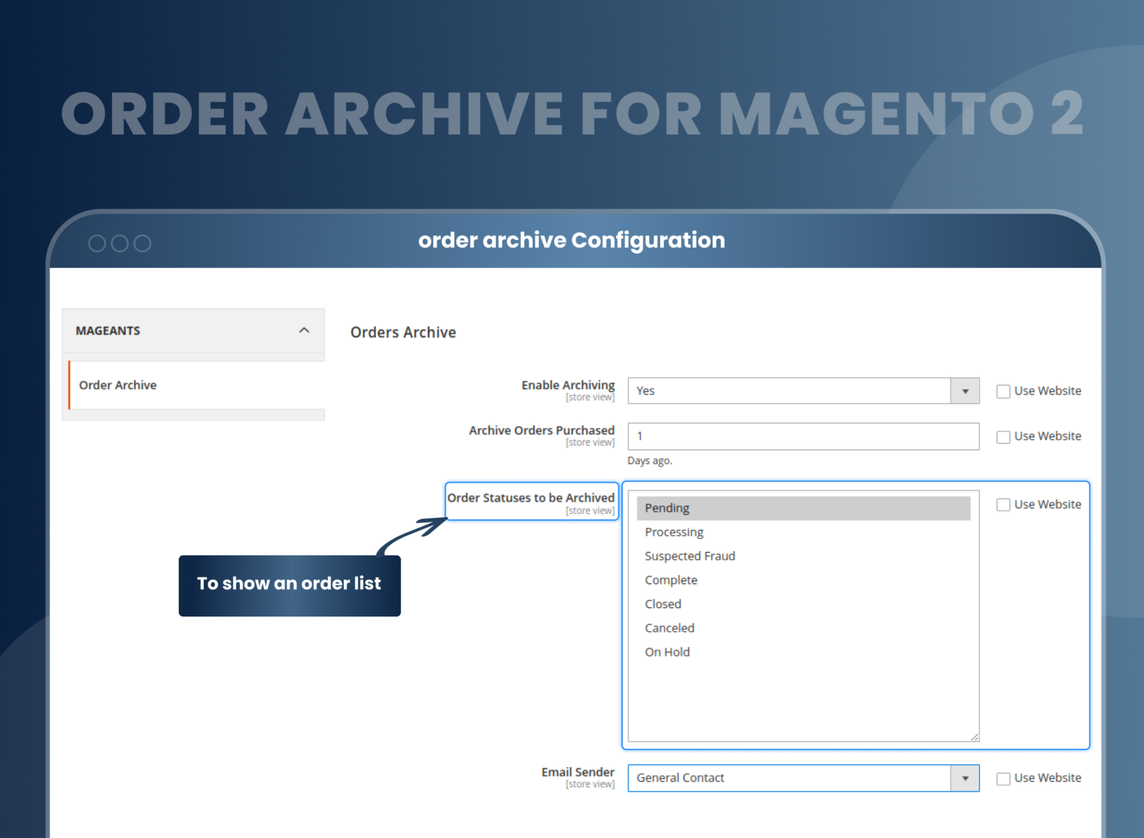 order archive Configuration