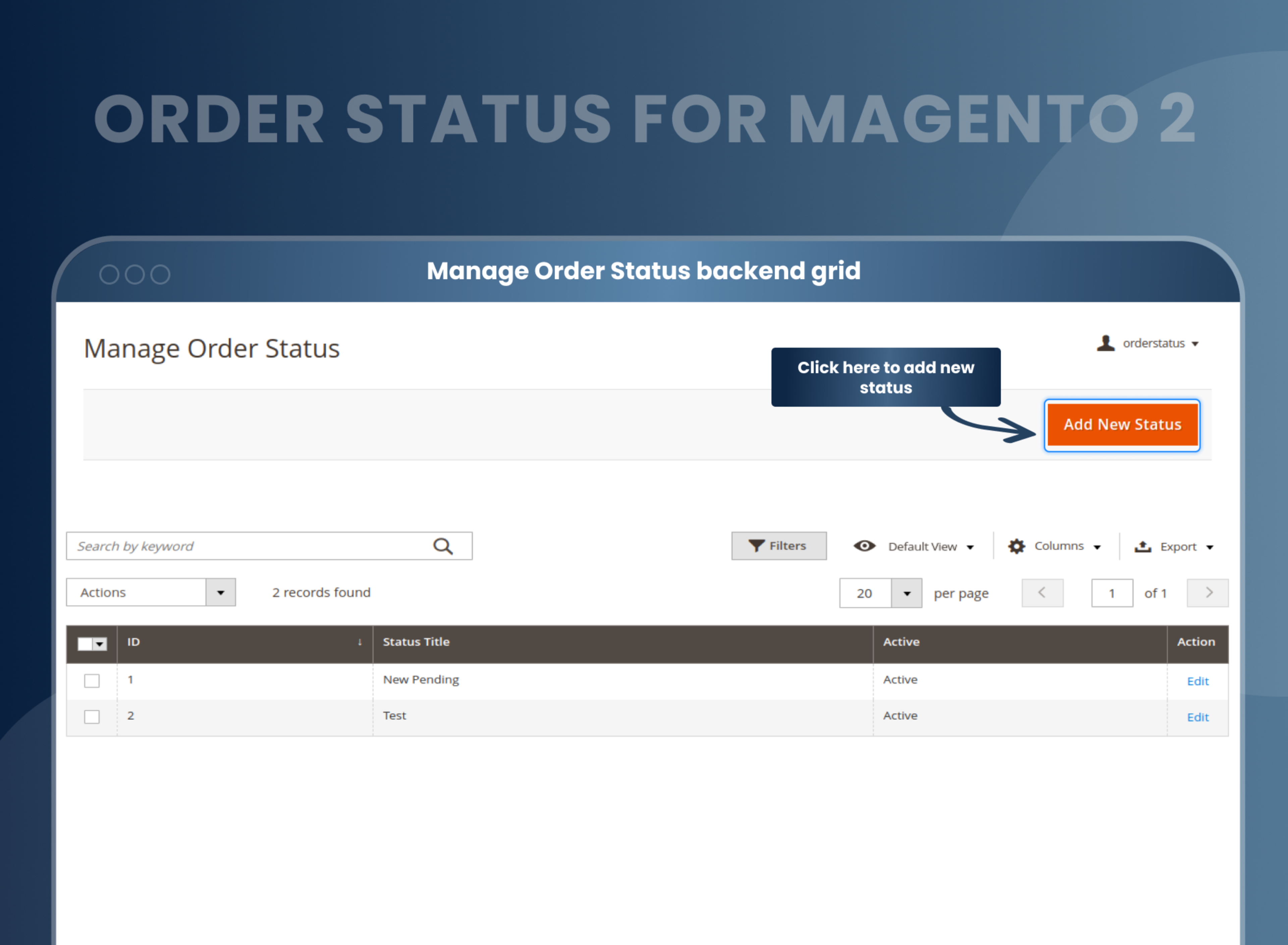  Manage Order Status backend grid