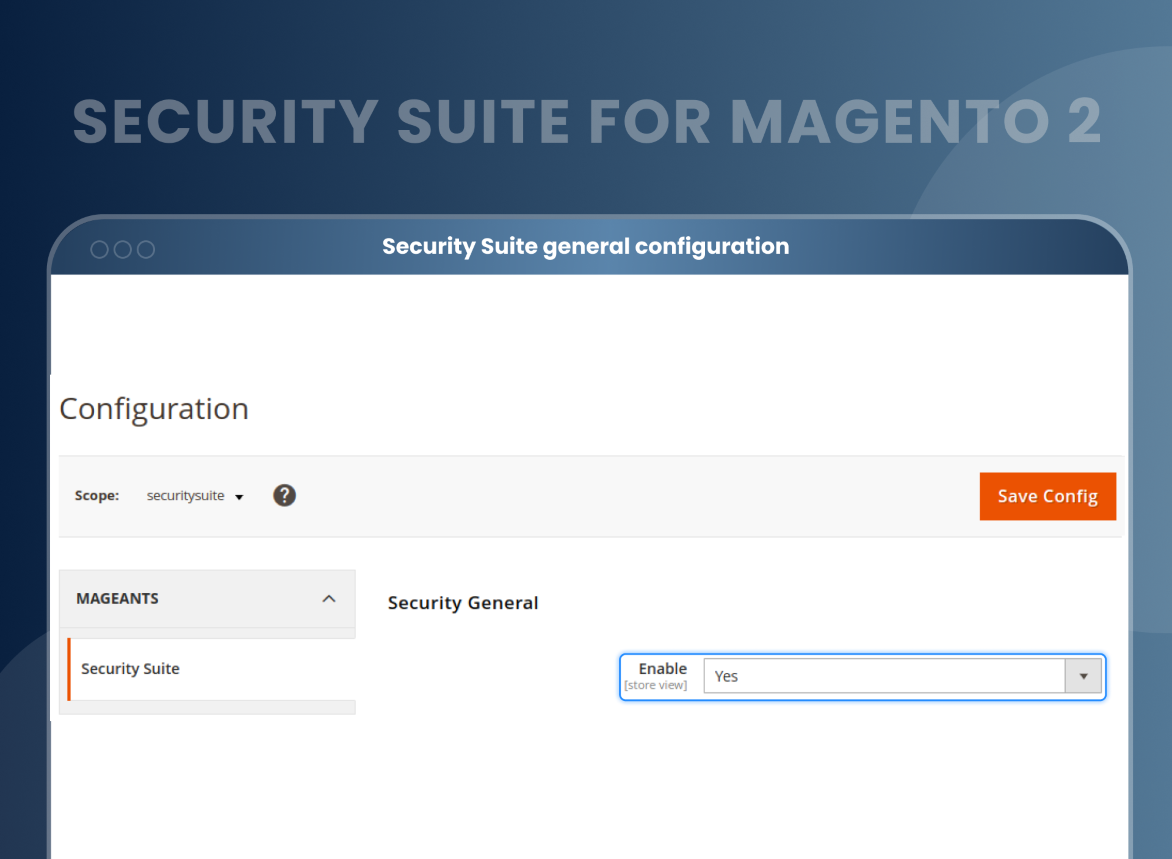 Security Suite general configuration